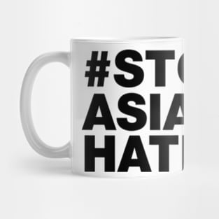 Stop Asian Hate Mug